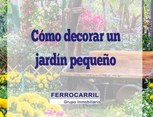 Cómo decorar un jardín pequeño