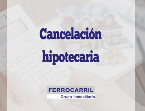 Trámites para la cancelación hipotecaria